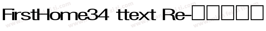 FirstHome34 ttext Re字体转换